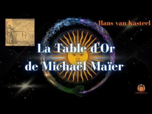 Hans van Kasteel : La Table d'Or de Michaël Maïer - Par Daniel Shoushi